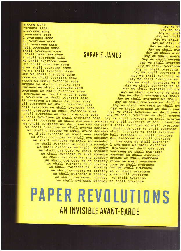 JAMES, Sarah E. - Paper Revolutions